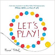 Let's Play! by Herve Tullet
