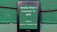 Fix Kindle Won't Connect to Wifi Issue | Call +1–844-601-7233