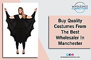 Buy Quality Costumes From The Best Wholesaler In Manchester