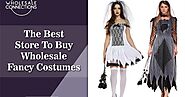The Best Store To Buy Wholesale Fancy Costumes
