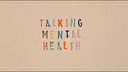 Talking Mental Health