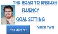 Launch of Road to English Fluency - Goal Setting