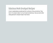 Fabulous Pork Crockpot Recipes