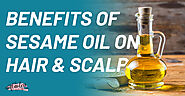 8 Benefits of Sesame Oil on Hair like Miracle! (Gingelly or Til Oil) - Her Flawless Life