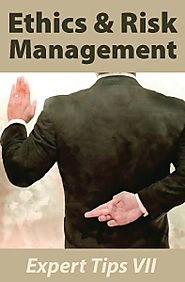 Ethics & Risk Management: Expert Tips VII