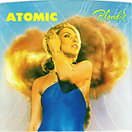 12. “Atomic” - Blondie (1980)