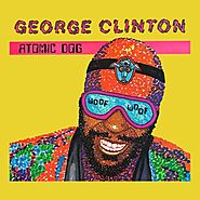 1. “Atomic Dog” - George Clinton (1983)