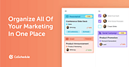 Organize Your Marketing In 1 Place - CoSchedule Marketing Suite