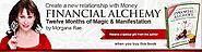 Free Gifts when you buy the book Financial Alchemy by Morgana Rae
