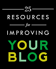 25 Resources for Improving Your Blog - Aunt Peaches