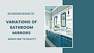 How to select a unique variety of bathroom wall mirrors?