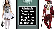 Wholesale Connections Take Your Fancy Dress Costume To The Next Level