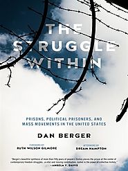 The Struggle Within: Prisons, political prisoners & mass movements in the United States