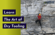 What is Dry Tooling? And Why Do People Do It in 2022