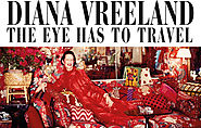 (2011) Diana Vreeland - The Eye Has To Travel
