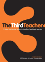 The Third Teacher: 79 Ways You Can Use Design to Transform Teaching & Learning (Architecture)