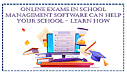 Online Exams in School Management Software Can Help Your School | Sweedu School ERP software