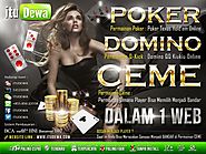 ItuDewa.net Agen Judi Poker Domino QQ Ceme Online Indonesia