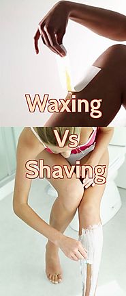 Waxing vs Shaving; Which One Is Better and Why?