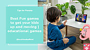 Best Fun games to get your kids up and moving | educational games - Lucafriends