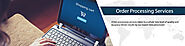 Outsource Order Processing Services at $5/Hour