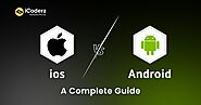iOS vs Android: A Complete Comparison Guide for 2023