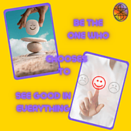 #236 Be the one who chooses to see good in everything | Can DO Mindset