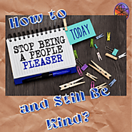 #241 How to Stop Being a People-Pleaser and Still Be Kind? | Can DO Mindset