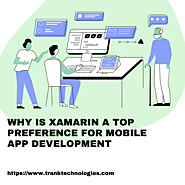 Why is Xamarin a Top Preference for Mobile App Development?