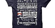 Cool Firefighter Tees, Hoodies, Gifts & More Fun Stuff