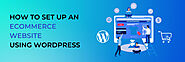 How to Set Up an eCommerce Website Using WordPress - F60 Host Support