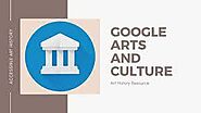 Google Arts and Culture