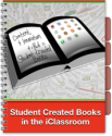 Student Created Books in the iClassroom