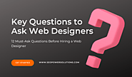 12 Key Questions to Ask Web Designers Before Hiring?