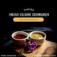 Indian cuisine Edinburgh | TANTRA