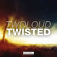 Twoloud - Twisted (Original Mix) by DOORN Records