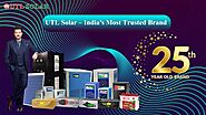 UTL सोलर – भारत का सबसे भरोसेमंद ब्रांड