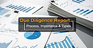Due Diligence Report - All You Need To Know