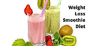 Weight Loss Smoothie Diet: Lose Weight in Just 21 Days - Health Uncle