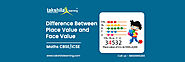 Difference between place value and face value - CBSE/ICSE