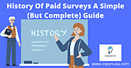 History Of Paid Surveys A Simple (But Complete) Guide