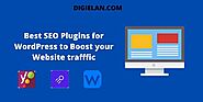Best SEO Plugins for WordPress to Boost your Website trafffic
