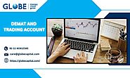 Demat and Trading Account | Globe Capital | Your Gateway to the Stock Market
