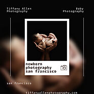 Best Newborn photography In San Francisco | Tiffany Allen