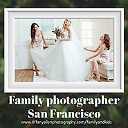 Best Family Photographer In San Francisco | Tiffany Allen Photography