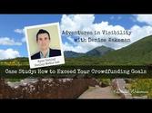 Adventures in Visibility | Case Study: How to Exceed Your Crowdfunding Goals