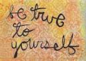 Be true to yourself