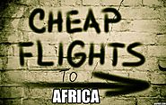 Cheap Flight to Africa For December Trip