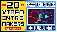20 Video Intro Makers YouTube Video Intros