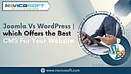 Joomla Vs WordPress | which Offers the Best CMS For Your Website  